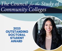 Council for the Study of Community Colleges’ Outstanding Doctoral Student Award